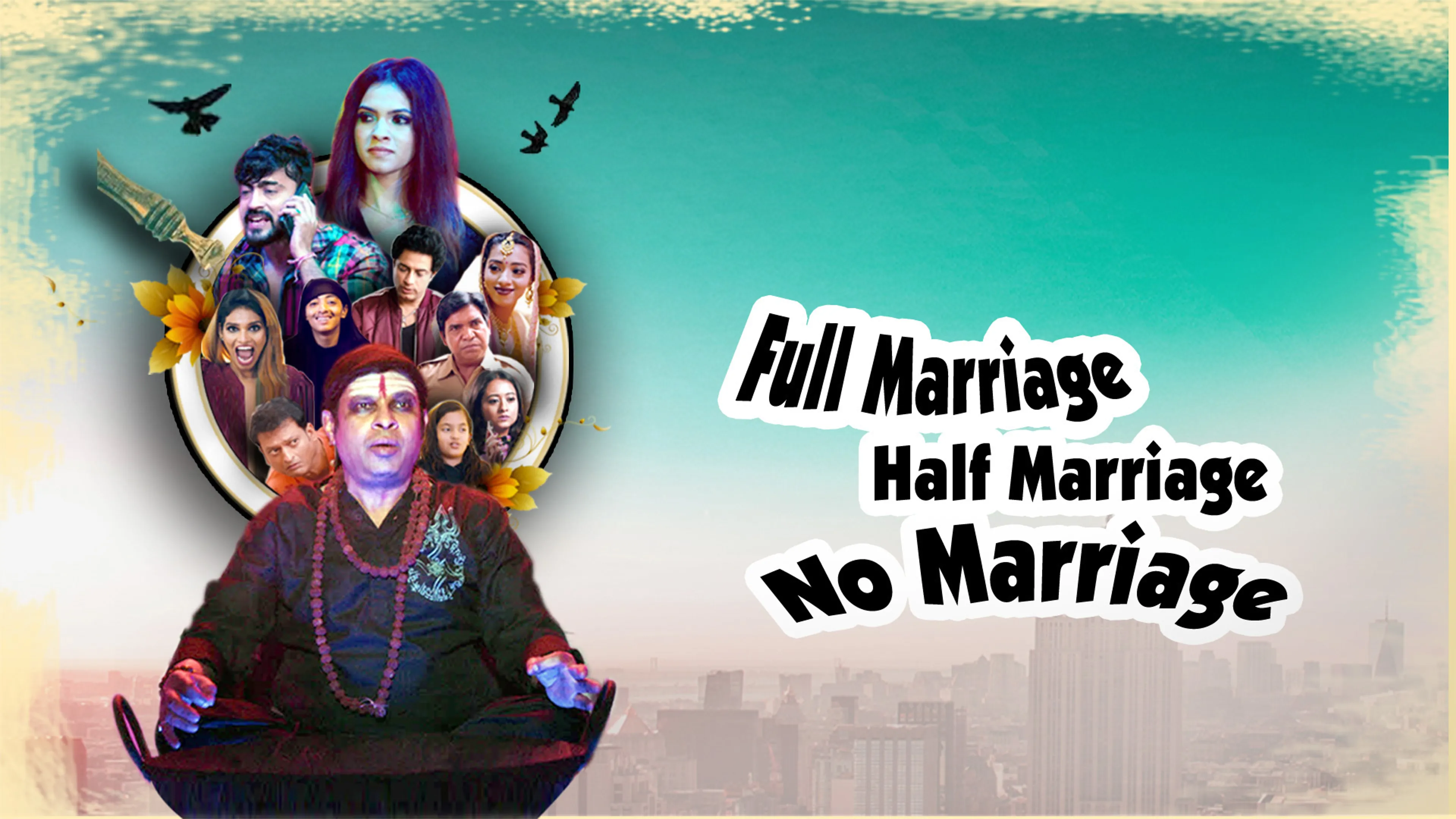 Full Marriage Half Marriage No Marriage poster